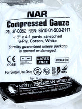 Load image into Gallery viewer, LOT OF 7 NAR Compressed Gauze EXP 2020 Vacuum-Sealed Wound Dressing 30-0052